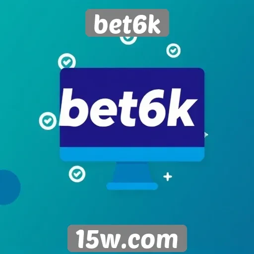 Análise de recursos oferecidos pelo bet6k